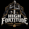 High Fortitude Home Goods - Home